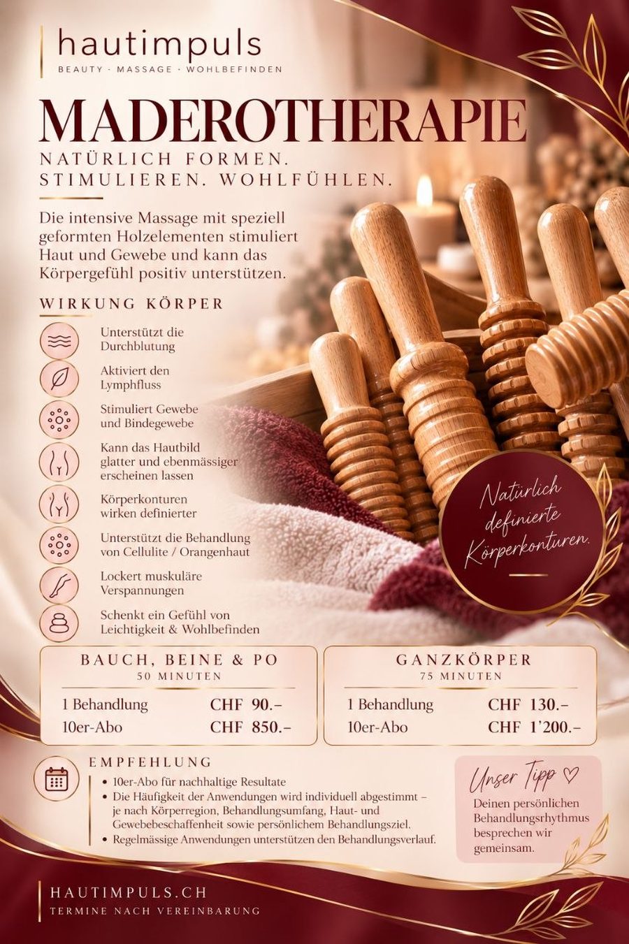 Preisflyer Maderotherapie von hautimpuls: Bauch, Beine & Po 50 Minuten CHF 90, 10er-Abo CHF 850. Ganzkörper 75 Minuten CHF 130, 10er-Abo CHF 1'200.